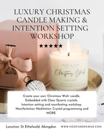 Luxury Christmas Candle Making and Intention Setting Workshop (Saturday 14th December)